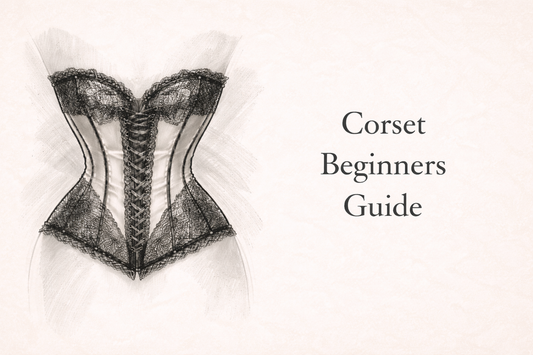 Corset Beginners Guide